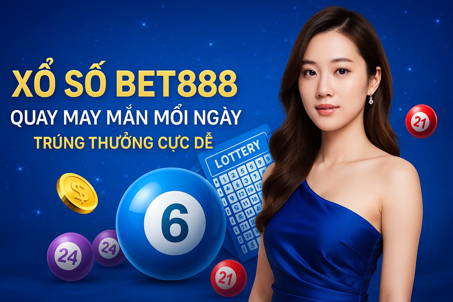 Xổ Số BET888 – Quay May Mắn Mỗi Ngày, Trúng Thưởng Cực Dễ